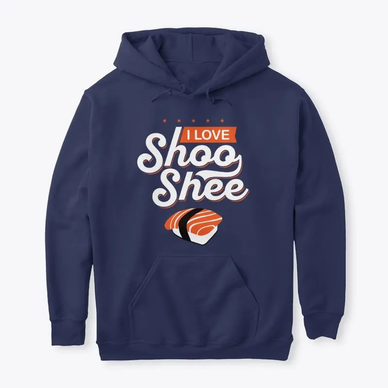 Shoo Shee Hoodie