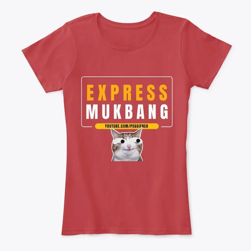 Express Mukbang Womens T-Shirts