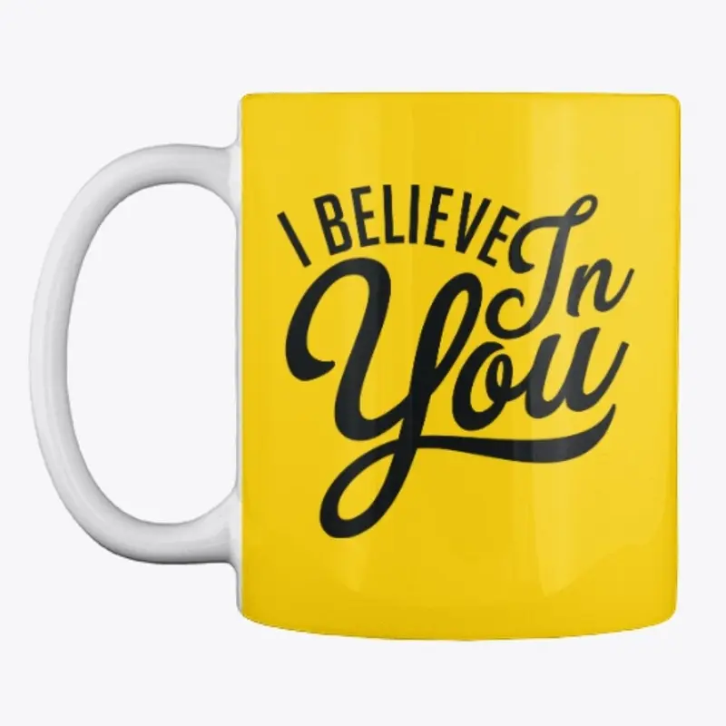 Believe Mug